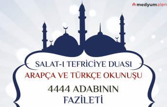 4444 Salat-ı Tefriciye Nasıl okunur, Fazileti, Etkisi ve Tesiri nedir?